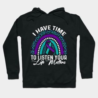 I Have Time to Listen Suicide Awareness Mental Health Hoodie